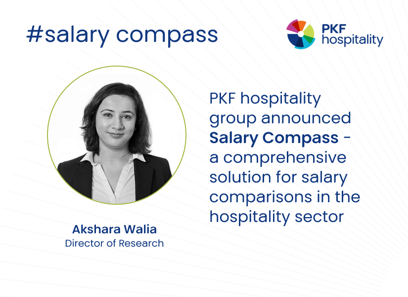 PKF hospitality group announced Salary Compass - a comprehensive solution for salary comparisons in the hospitality sector
