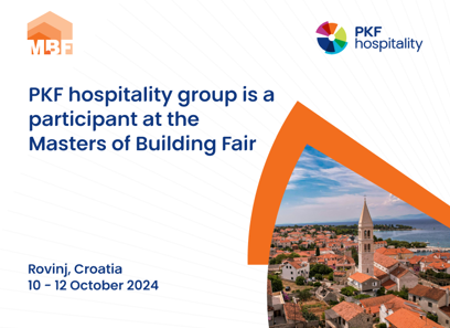 PKF hospitality group is a participant at the Masters of Building Fair in Rovinj, Croatia from 10 - 12 October 2024